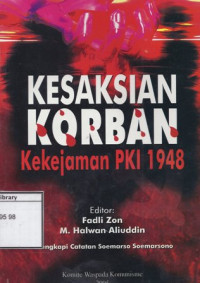Image of Kesaksian Korban: Kekejaman PKI 1948