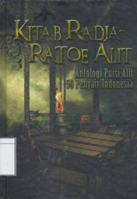 Image of Kitab Radja-Ratoe Alit: Antologi Puisi 50 Penyair Indonesia