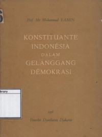 Image of Konstituante Indonesia Dalam Gelanggang Demokrasi