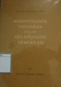 Image of Konstituante Indonesia Dalam Gelanggang Demokrasi
