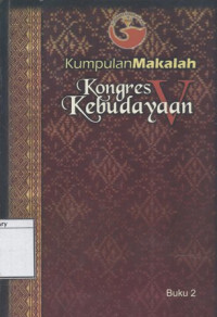Image of Kumpulan Makalah Kongres Kebudayaan V