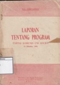 Image of Laporan tentang Program Partai Komunis Uni Sovjet 18 Oktober 1961