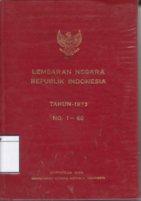 Image of Lembaran negara Republik Indonesia 1973 No.1-60