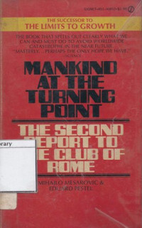 Image of Mankind at the Turning Point: The second report to the club of Rome