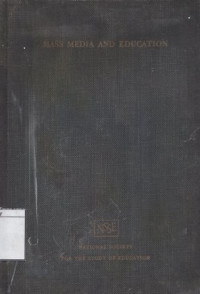 Image of Mass Media and Education: The Fifty-third Yearbook of the National Society for the Study of Education