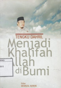 Image of Menjadi Khalifah Allah di Bumi
