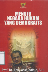 Image of Menuju Negara Hukum yang Demokratis