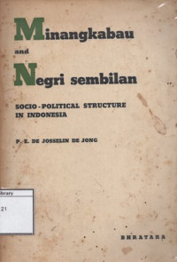Image of Minangkabau and Negeri Sembilan: Socio-Political Structure In Indonesia