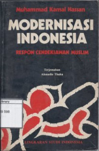 Image of Modernisasi Indonesia: Respon cendekiawan Muslim