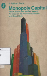 Image of Monopoly Capital: An Essay on the American Economic and Social Order