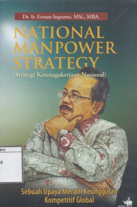 Image of National Manpower Strategy (Strategi Ketenagakerjaan Nasional)