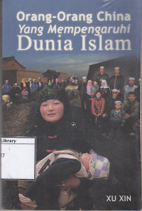 Image of Orang-orang China yang Mempengaruhi Dunia Islam
