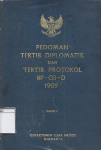 Image of Pedoman Tertib Diplomatik dan Tertib Protokol BP - 03 - D 1969