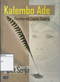 Image of Kalembo Ade: Pembersih Lantai Sastra