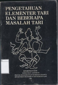 Image of Pengetahuan Elementer Tari dan Beberapa Masalah Tari