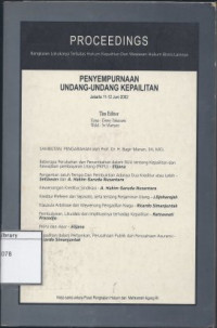 Image of Penyempurnaan Undang-Undang Kepailitan : Proceedings Rangkaian Lokakarya Terbatas Hukum Kepailitan dan Wawasan Hukum Bisnis Lainnya