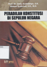 Image of Peradilan Konstitusi di Sepuluh Negara