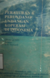 Image of Peraturan & Perundang-undangan Koperasi di Indonesia