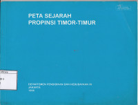 Image of Peta Sejarah Propinsi Timor-Timur