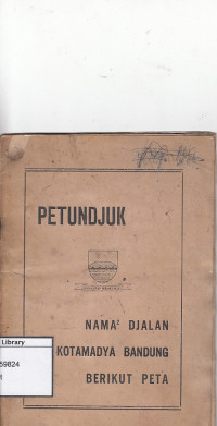 Image of Petundjuk nama nama djalan kotamadya bandung
