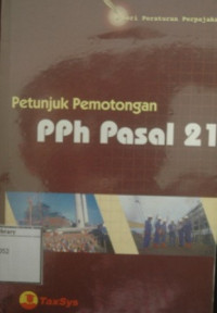Image of Petunjuk Pemotongan PPH Pasal 21