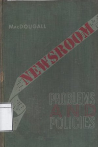 Image of Newsroom Problems and Policies