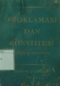 Image of Proklamasi dan Konstitusi Republik Indonesia