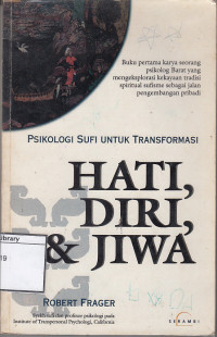 Image of Psikologi Sufi untuk Transformasi : Hati, Diri, dan, Jiwa