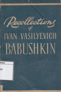 Image of Recollections of Ivan Vasilyevich Babushkin (1893-1900)