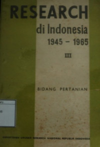 Image of Research di Indonesia 1945-1965 Bidang Pertanian