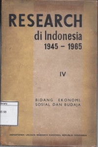 Image of Research di Indonesia 1945-1965: Bidang Ekonomi Sosial dan Budaya
