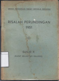 Image of Risalah Perundingan 1951 (Rapat ke-LXX s/d ke-LXXX)