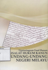 Image of Risalat Hukum Kanun Undang-Undang Negeri Melayu