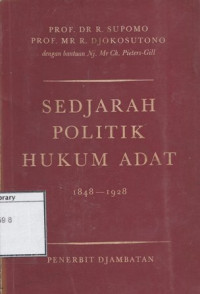 Image of Sedjarah Politik Hukum Adat 1848-1928