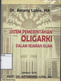 Image of Sistem Pemerintahan Oligarki dalam Sejarah Islam