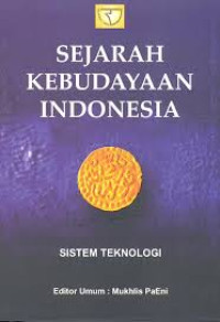 Image of Sejarah Kebudayaan Indonesia : Sistem Teknologi