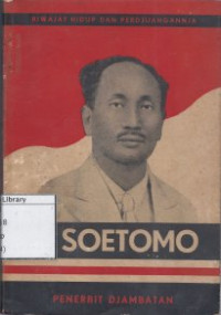 Image of Dr. Soetomo: Riwajat Hidup dan Perdjuangannja