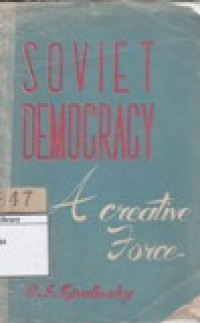 Image of Soviet Democracy: A Creative Force