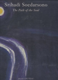 Image of Srihadi Soedarsono: The path of the soul I