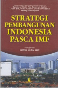 Image of Strategi Pembangunan Indonesia Pasca IMF
