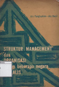 Image of Struktur Management dan Organisasi dalam Beberapa Negara Sosialis