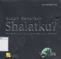 Image of Sudah Benarkah Shalatku?: Panduan Gerakan dan Bacaan Shalat