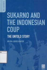 Image of Sukarno and the Indonesian Coup: The untold story