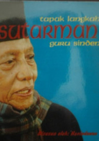 Image of Tapak Langkah Sutarman: Guru Sinden