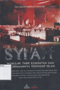 Image of Syi'ah : Menguak tabir kesesatan dan Penghinaanya terhadap Islam