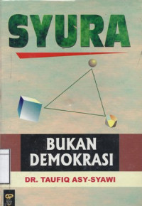 Image of Syura: Bukan demokrasi
