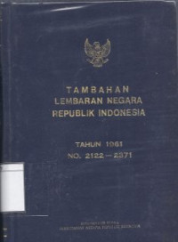 Image of Tambahan Lembaran Negara Republik Indonesia Tahun 1961 No. 2122-2371