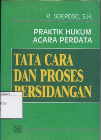 Image of Praktik Hukum Acara Perdata: Tata Cara dan Proses Persidangan