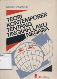 Image of Teori Kontemporer tentang Tingkah Laku Negara