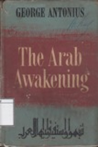 Image of The Arab Awakening: The Story of the Arab National Movement